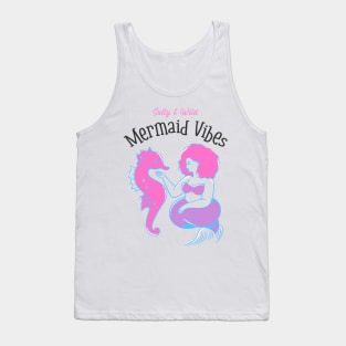 mermaid vibes Tank Top